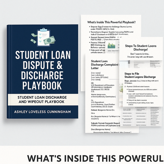 🧾 Student Loan Dispute & Discharge Playbook