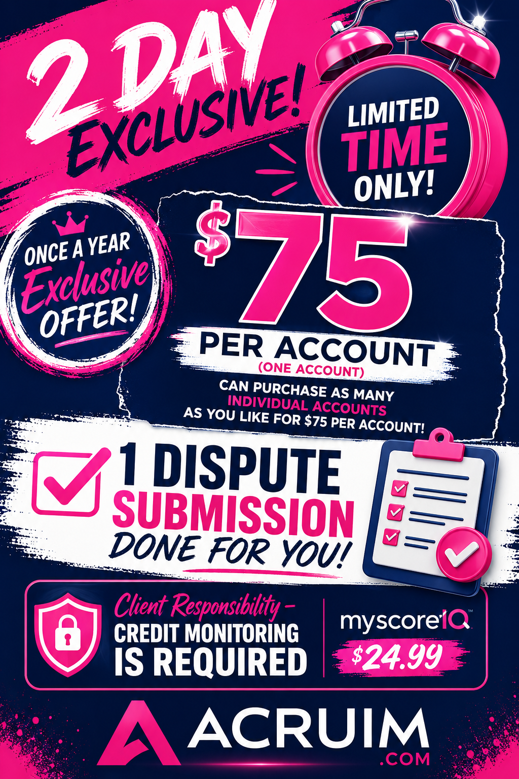 $75 2-Day Exclusive Credit Dispute Offer