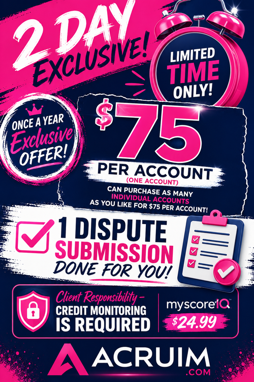 $75 2-Day Exclusive Credit Dispute Offer